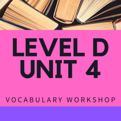 Vocabulary workshop level d unit 4 answers