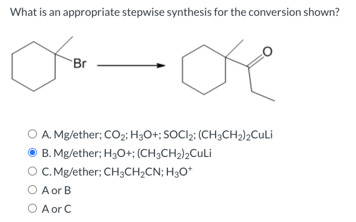 What is an appropriate stepwise synthesis for the reaction shown